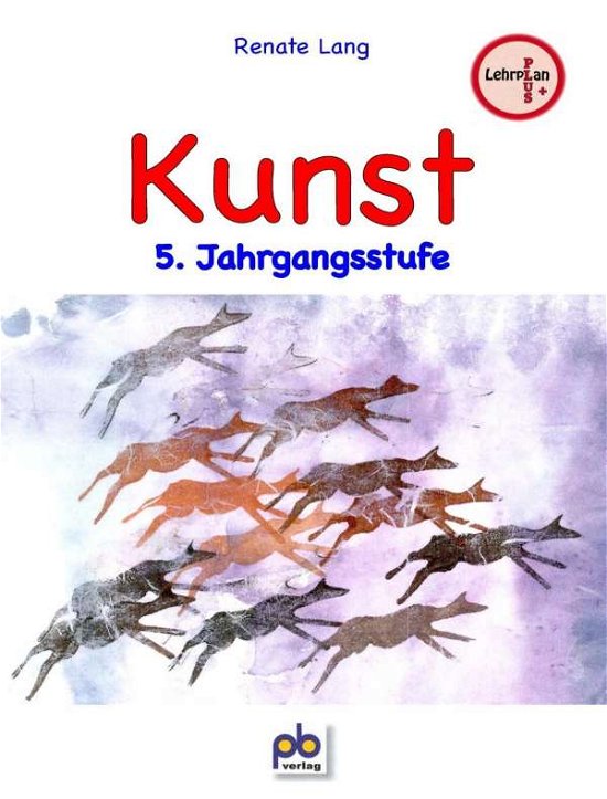Cover for Lang · Kunst, 5. Jahrgangsstufe (Book)