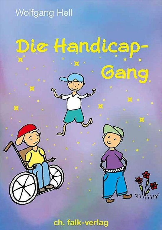 Cover for Hell · Die Handicap-Gang (Bog)