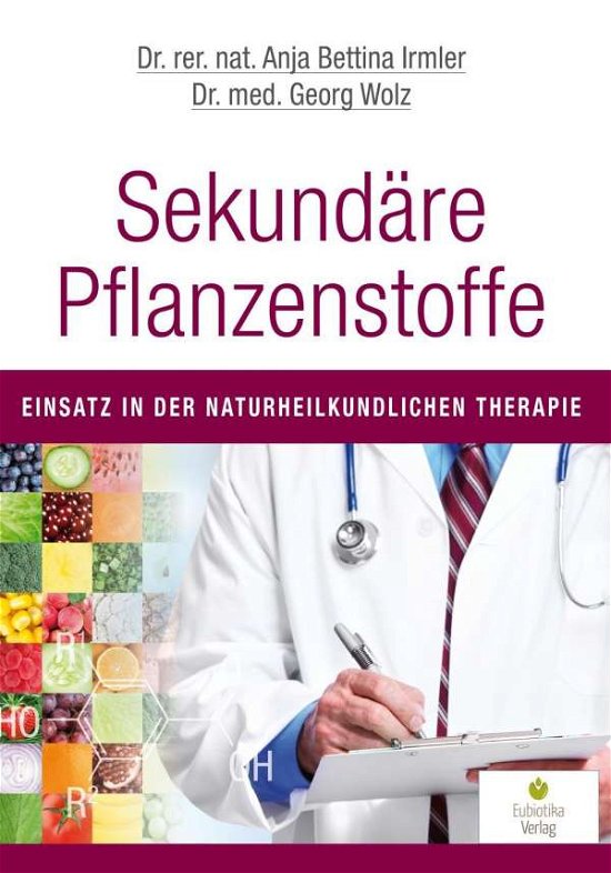 Cover for Irmler · Sekundäre Pflanzenstoffe (Bog)