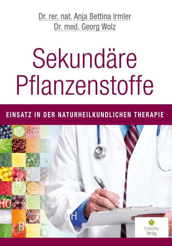 Cover for Irmler · Sekundäre Pflanzenstoffe (Book)