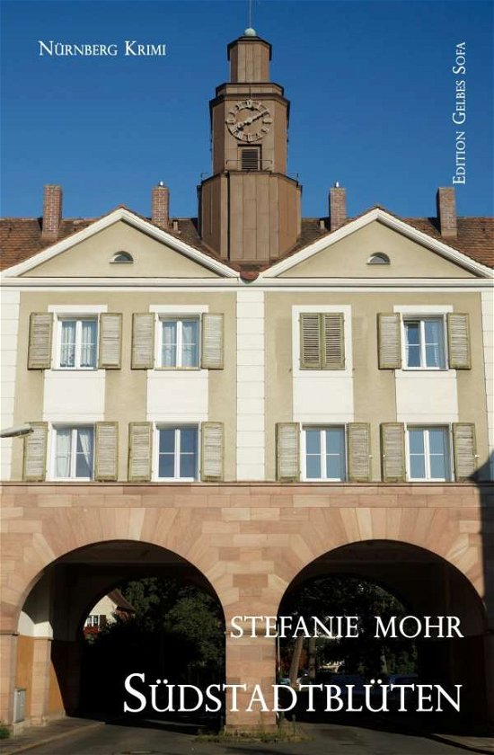 Cover for Mohr · Südstadtblüten (Bog)