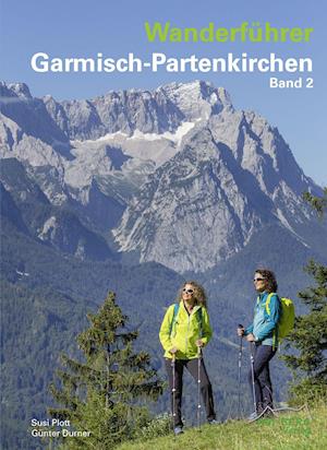 Cover for Susi Plott · Wanderführer Garmisch-Partenkirchen Band 2 (Paperback Book) (2021)