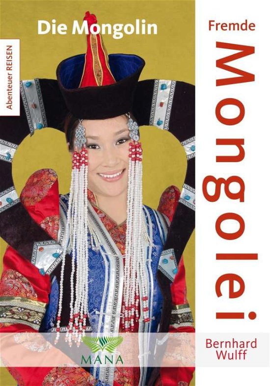 Cover for Wulff · Fremde Mongolei (Bog)