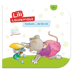 Cover for Sophia Witt · Lili Lausemaus - Kuckuck ... da bin ich (Bok) (2023)