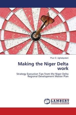 Cover for Ughakpoteni · Making the Niger Delta work (Bok) (2018)