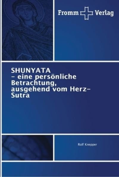 Cover for Knepper · SHUNYATA - eine persönliche Bet (Buch) (2018)