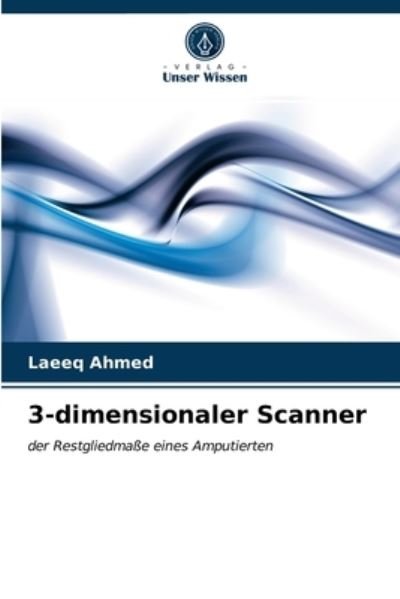 Cover for Ahmed · 3-dimensionaler Scanner (N/A) (2021)
