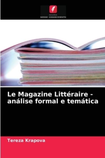 Cover for Tereza K?apova · Le Magazine Litteraire - analise formal e tematica (Paperback Book) (2021)