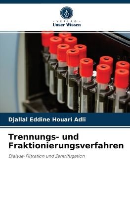 Cover for Djallal Eddine Houari Adli · Trennungs- und Fraktionierungsverfahren (Paperback Bog) (2021)