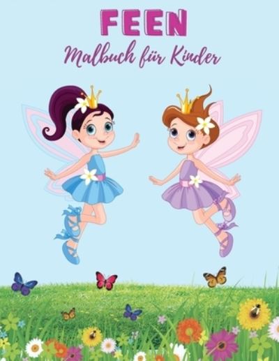 Cover for Vontell Becker · Feen Malbuch fur Kinder (Paperback Book) (2022)