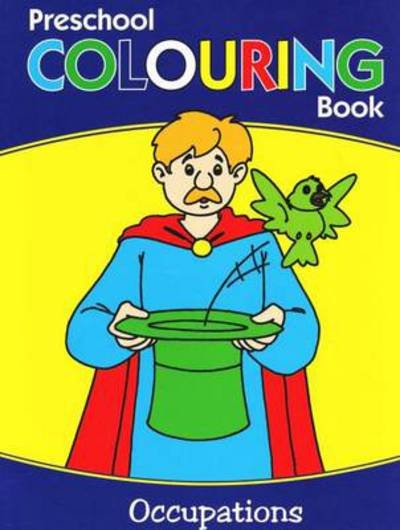 Cover for Pegasus · Preschool Colouring Book: Occupations (Paperback Book) (2021)