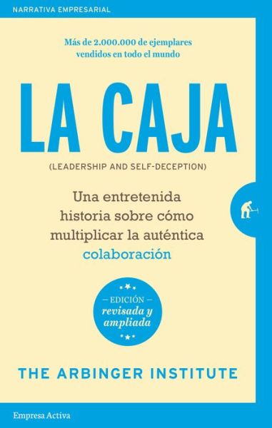 Cover for Arbinger Institute · Caja, La (Edicion Revisada) -V3* (Paperback Book) (2019)