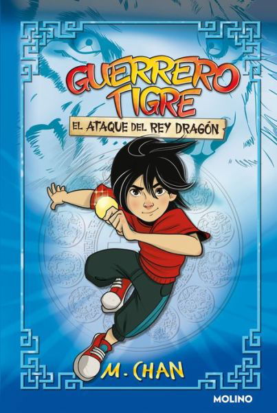 Cover for M. Chan · El ataque del Rey Dragon / Attack of the Dragon King (Hardcover Book) (2022)