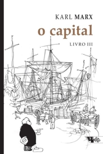 Cover for Karl Marx · O capital, Livro III (Pocketbok) (2021)