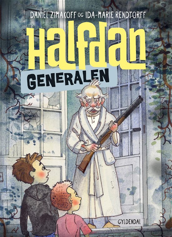Cover for Daniel Zimakoff; Ida-Marie Rendtorff · Halfdan: Halfdan 3 - Generalen (Bound Book) [1er édition] (2019)
