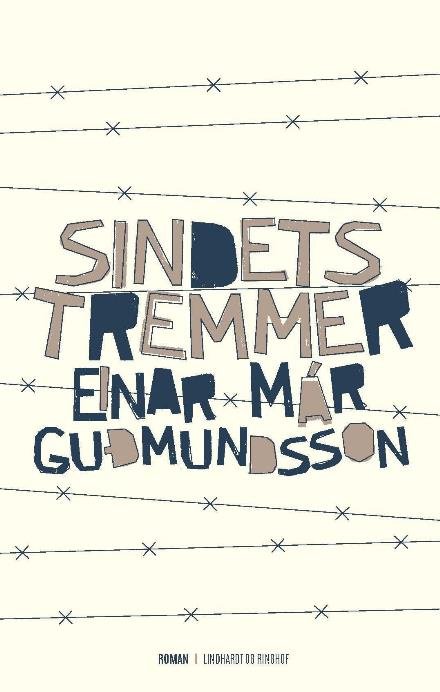 Cover for Einar Már Gudmundsson · Sindets tremmer (Bound Book) [1. Painos] (2017)