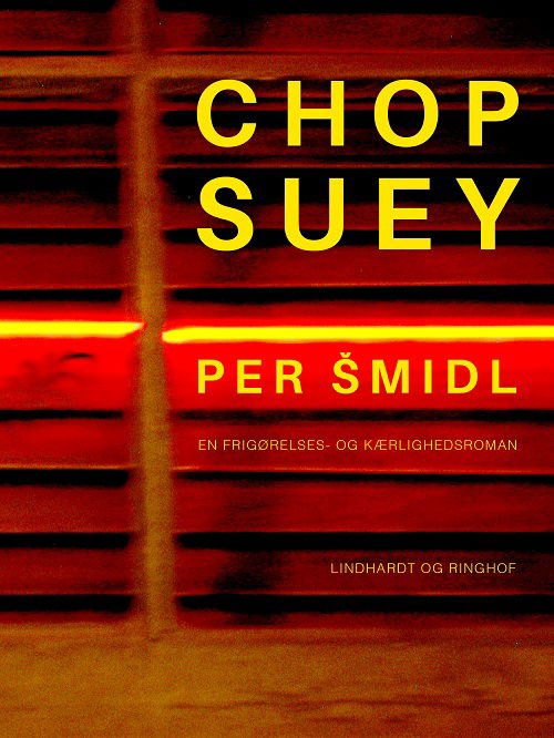 Cover for Per Smidl · Chop Suey (Sewn Spine Book) [1.º edición] (2016)
