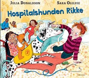 Cover for Julia Donaldson · Hospitalshunden Rikke (Hardcover bog) [1. udgave] (2021)