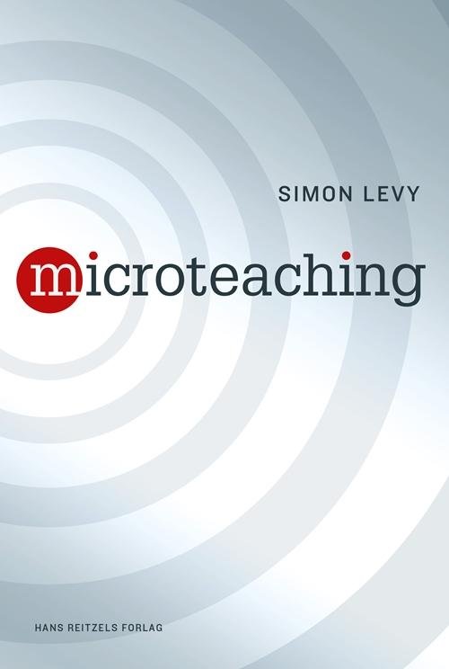 Cover for Simon Mark Levy · Microteaching (Sewn Spine Book) [1. Painos] (2016)