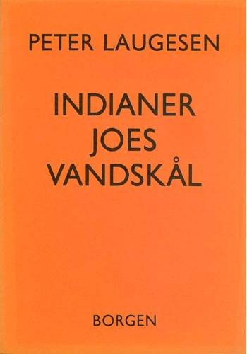 Cover for Peter Laugesen · Indianer Joes vandskål (Hæftet bog) [1. udgave] (1990)