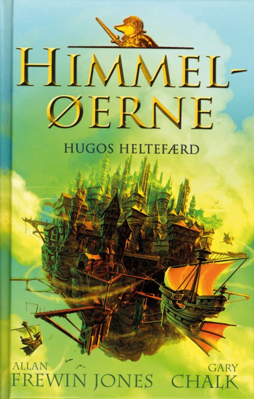 Cover for Allan Frewin Jones · Himmeløerne: Himmeløerne 1: Hugos heltefærd (Innbunden bok) [1. utgave] [Indbundet] (2011)