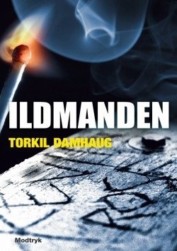 Cover for Torkil Damhaug · Magna: Ildmanden (Book)