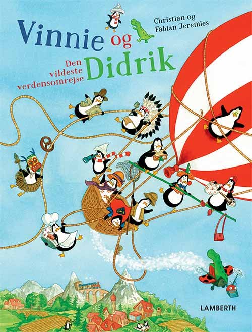 Vinnie og Didrik - Den vildeste verdensomrejse - Christian Jeremies - Bøger - Lamberth - 9788771614107 - 25. september 2017