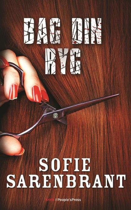 Cover for Sofie Sarenbrant · Bag din ryg (Inbunden Bok) [1:a utgåva] (2018)