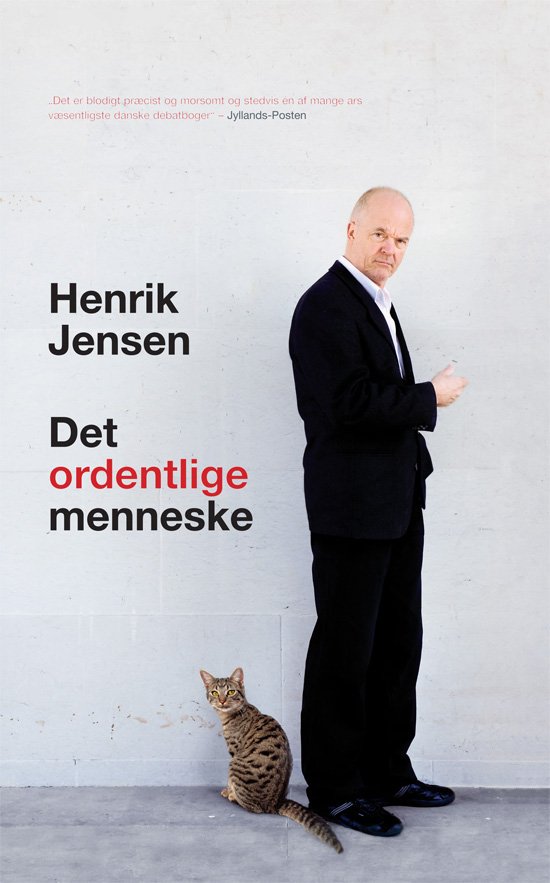 Cover for Henrik Jensen · Det ordentlige menneske (Hardcover bog) [2. udgave] [Hardback] (2012)