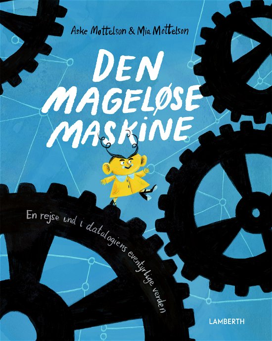 Cover for Aske Mottelson · Den mageløse maskine (Gebundesens Buch) [1. Ausgabe] (2023)