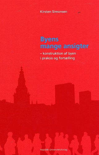 Cover for Kirsten Simonsen · Byens mange ansigter (Sewn Spine Book) [1er édition] (2005)