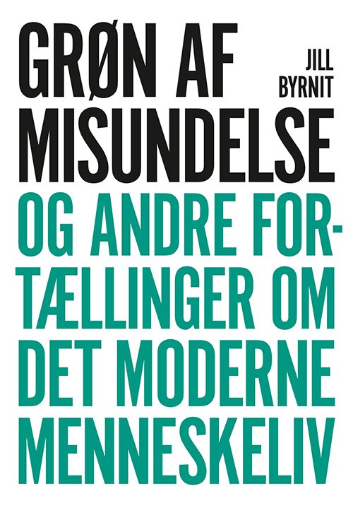 Cover for Jill Byrnit · Grøn af misundelse (Poketbok) [1:a utgåva] (2020)