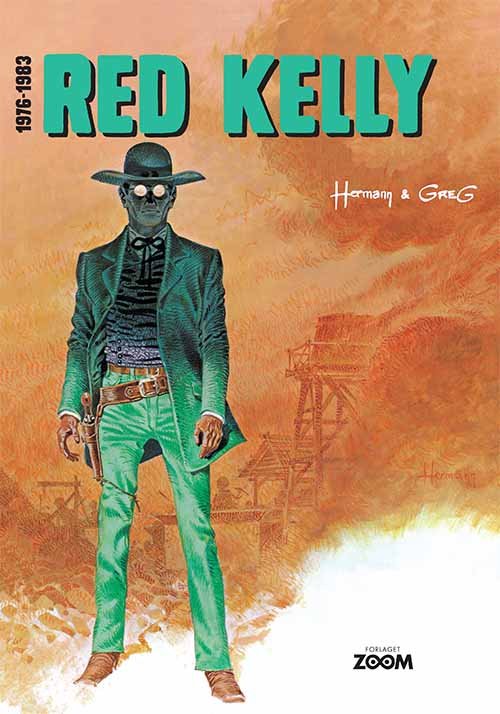 Red Kelly 1976-1983 - Hermann Greg - Livres - Forlaget Zoom - 9788793564107 - 7 décembre 2017