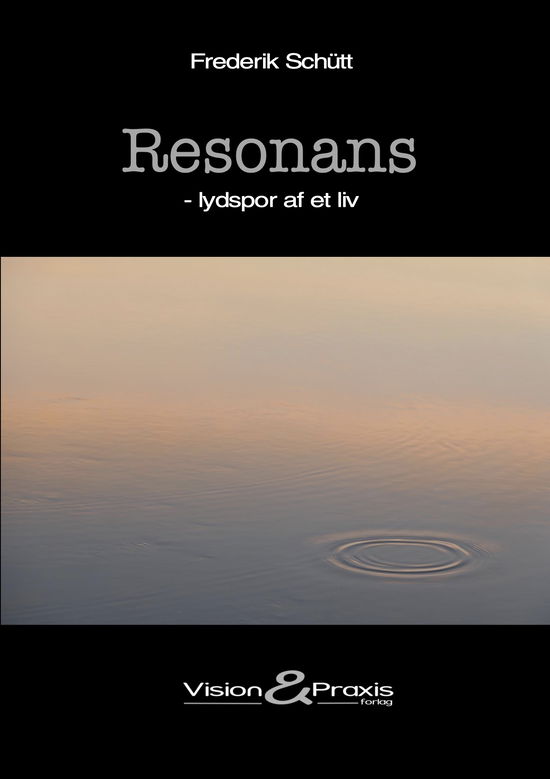 Frederik Schütt · Resonans (Paperback Book) [1. wydanie] (2024)