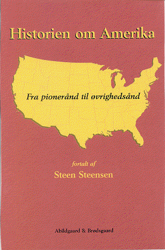 Cover for Steen Steensen · Historien om Amerika. (Sewn Spine Book) [1. Painos] (2021)