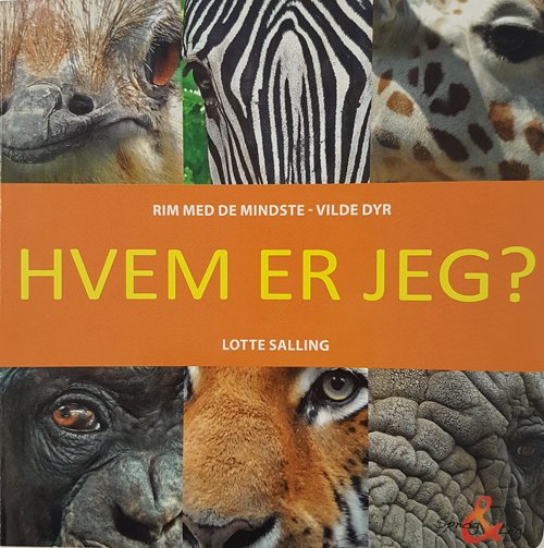 Cover for Lotte Salling · Hvem er jeg? Vilde dyr (Cardboard Book) [3º edição] (2007)
