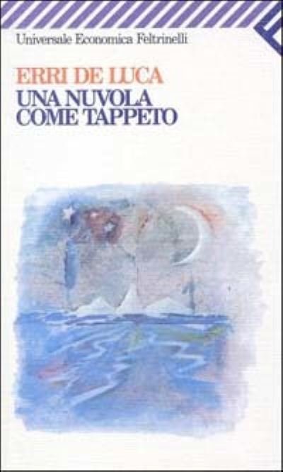Cover for Erri De Luca · Una nuvola come tappeto (Taschenbuch) (2013)