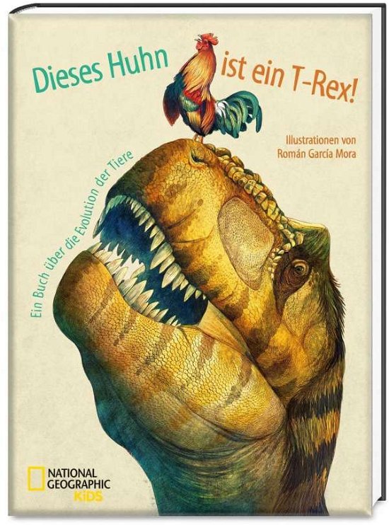 Cover for Mora · Dieses Huhn ist ein T-Rex! (Book)