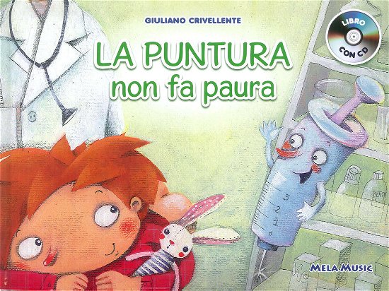 Cover for Aa.vv. · La Puntura Non Fa Paura (Libro+cd) (CD) (2018)