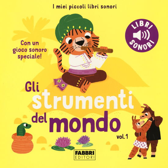 Cover for Marion Billet · Gli Strumenti Del Mondo. I Miei Piccoli Libri Sonori. Ediz. A Colori #01 (Book)
