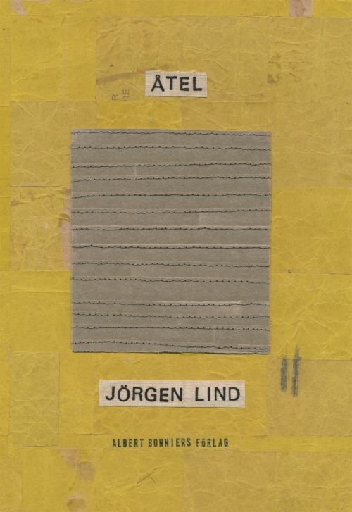 Åtel - Lind Jörgen - Kirjat - Albert Bonniers förlag - 9789100172107 - perjantai 4. toukokuuta 2018