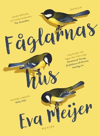 Cover for Eva Meijer · Fåglarnas hus (Inbunden Bok) (2021)