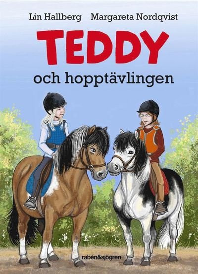 Teddy: Teddy och hopptävlingen - Lin Hallberg - Lydbok - Rabén & Sjögren - 9789129713107 - 29. november 2018