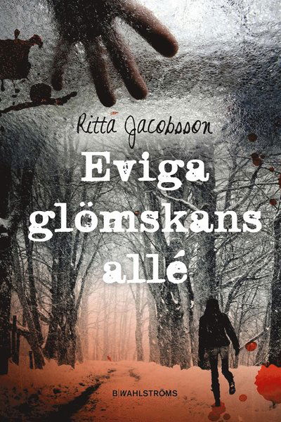 Cover for Ritta Jacobsson · Eviga glömskans allé (ePUB) (2013)