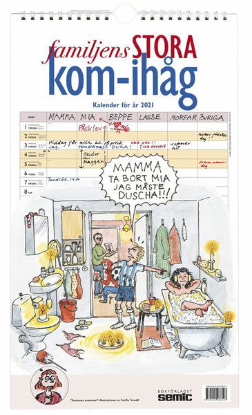 Cover for Bokförlaget Semic · Familjens stora kom-ihåg-kalender 2021 (Spiral Book) (2020)