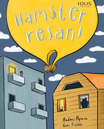 Cover for Anders Nyman · Hamsterresan! (Bound Book) (2021)