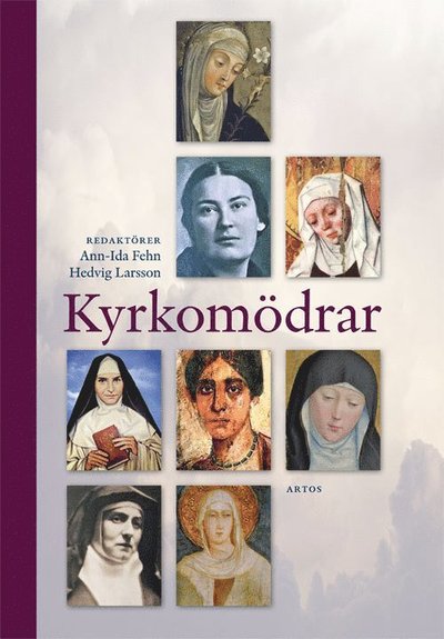 Cover for Magnus Åkerlund · Kyrkomödrar (Book) (2017)