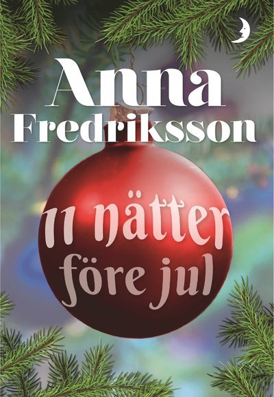 Cover for Anna Fredriksson · 11 nätter före jul (Bok) (2019)