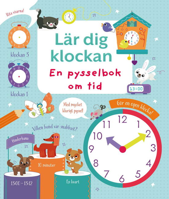 Cover for Lara Bryan · Lär dig klockan : en pysselbok om tid (Paperback Book) (2024)