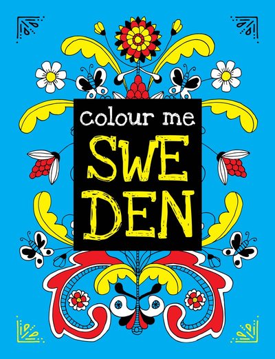 Cover for Anita Shenoi · Colour me Sweden (Book) (2016)